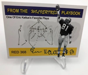 ERIC KATTUS AUTO RARE/100 Signed TK Legacy MICHIGAN PLAYBOOK MP10 Card WOLVERINE - Picture 1 of 8