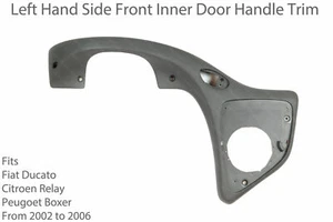 Genuine Ducato, Relay, Boxer Front Left Hand Inner Door Handle Trim 2002 to 2006 - Picture 1 of 1