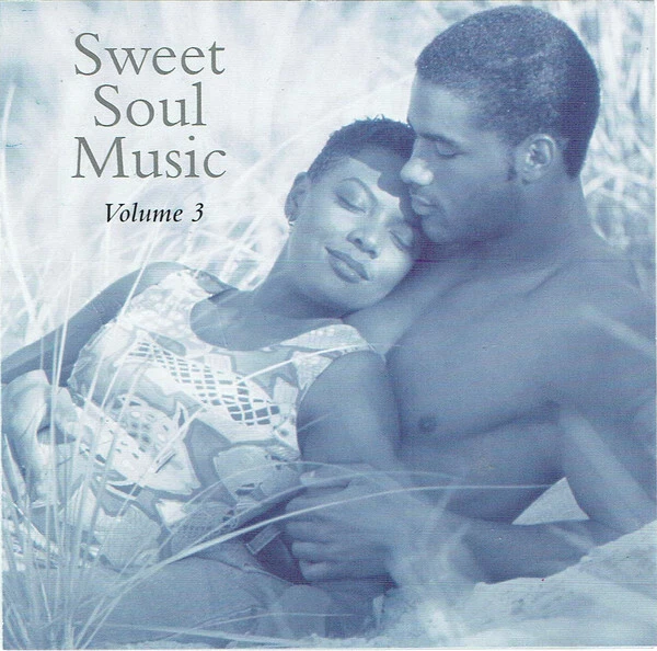 (2219) Various - Sweet Soul Music (Volume 3) CD — 第 1/3 张图片