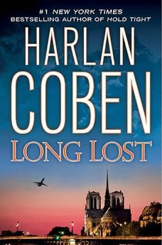 Long Lost (Myron Bolitar) - Hardcover By Coben, Harlan - VERY GOOD Foto 1 de 1
