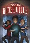 Zagubieni w Ghostville (powieści klasy średniej) autorstwa Johna Bladka (angielska) książka w formacie kieszonkowym