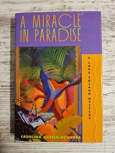 Ein Wunder im Paradies Carolina Garcia-Aguilera Hardcover Lupe Solano Geheimnis - Bild 1 von 10
