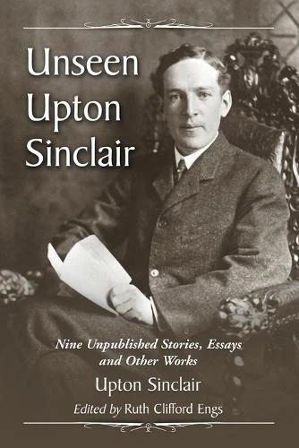 Upton Sinclair Unseen Upton Sinclair (Paperback) - Image 1 of 1