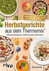 Herbstgerichte aus dem Thermomix: ber 100 lecke... | Book | condition very good