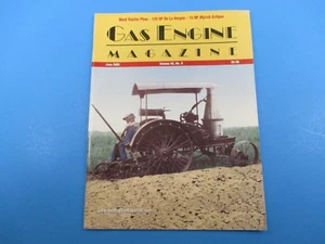 Gas Engine Magazine June 2005 Ward Tractor Plow Vol 40 No 6 M4869 - Bild 1 von 2