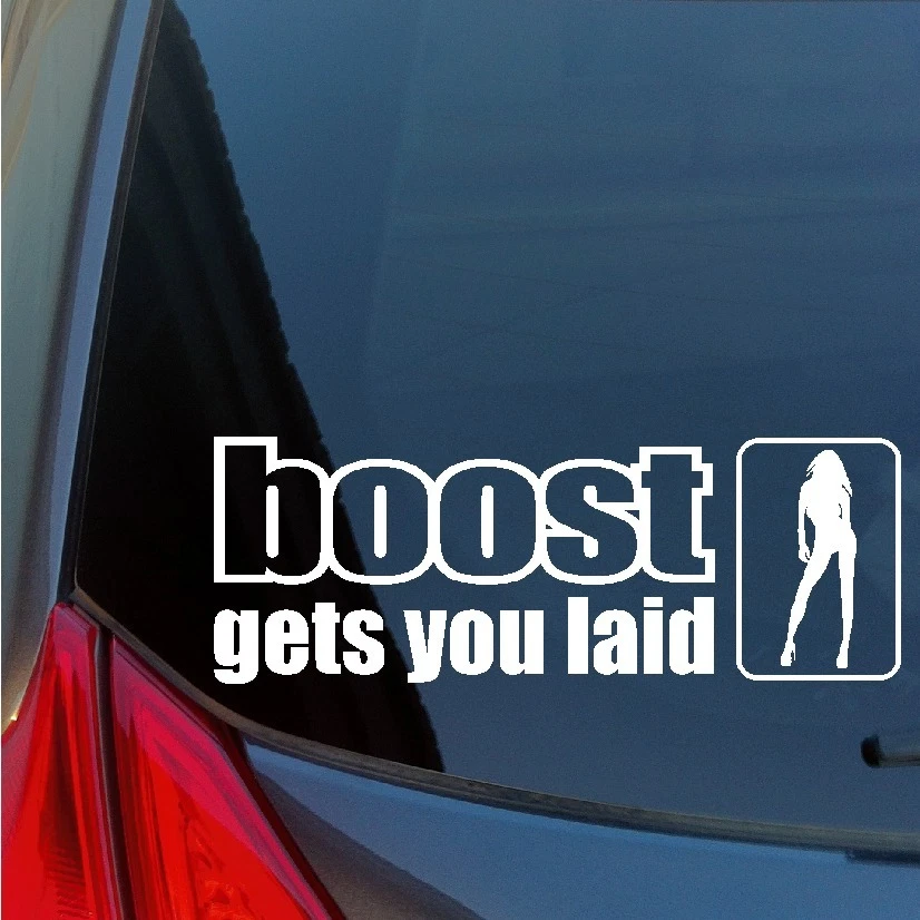 VINYL MAYHEM Boost gets you laid vinyl sticker decal turbo funny racing SRT-4 Garrett