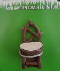 Truliving Garden FAIRY/GNOME/DOLLHOUSE   Accessories Twig Chair ~New