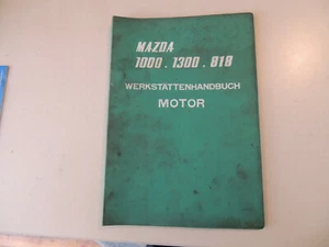 MAZDA 818 1000 1300 Motor Werkstatthandbuch Reparaturanleitung Ausg. 06.1974 - Picture 1 of 7
