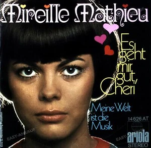 Mireille Mathieu - Es Geht Mir Gut, Cheri 7in 1970 (VG+/VG+) ' - Picture 1 of 1