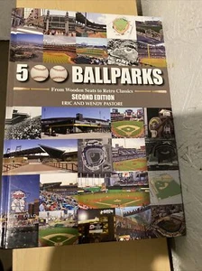 500 Ballparks: From Wooden Seats to Retro Classics By W & E Pastore Baseball HC - Picture 1 of 9