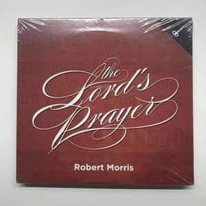 The Lord's Prayer Robert Morris Audio CD New and Sealed 2015 Purpose of Prayer - Picture 1 of 7