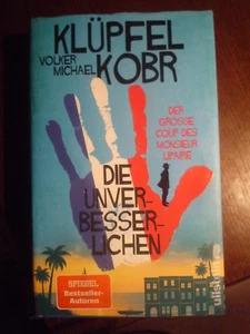 Die Unverbesserlichen Klüpfel/Kobr Der grosse Coup des Monsieur Lipaire Roman 1. - Bild 1 von 3