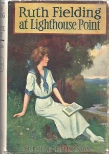 RUTH FIELDING AT LIGHTHOUSE POINT von ALICE EMERSON Cupples & Leon 1913 Nachdruck HC - Bild 1 von 5