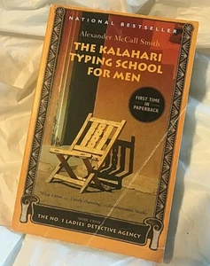 Alexander M. Smith THE KALAHARI TYPING SCHOOL FOR MEN Detective Agency 1st PB Ed - Bild 1 von 3