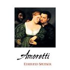 Amoretti - Paperback New Spenser, Edmund 01/10/2016