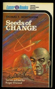 Laser Paperback Special Edition:Seeds of Change by Monteleone VG+/NFn 1st/1st'75 - Picture 1 of 1