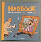Tintin Herge Archibald Haddock memoires de mille sabords Moulinsart 2011