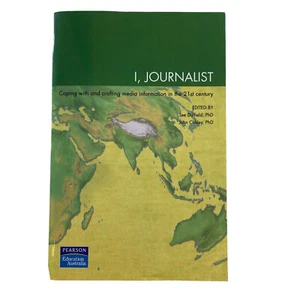 I Journalist Coping With & Crafting Media Info In The 21st Century Paperback - Foto 1 di 8