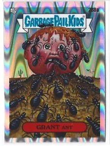 2024 Garbage Pail Kids Chrom Series 7 GRANT ANT Raywave Refractor #288a - Bild 1 von 2