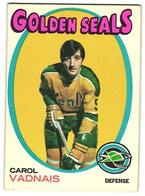 Carol Vadnais 1971 Topps   #46 EXMT California Golden Seals - Image 1 of 2