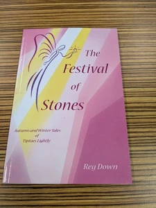 NEW Festival of Stones : Autumn and Winter Tales of Tiptoes Lightly by Reg - Picture 1 of 2