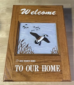 Vintage Ducks Unlimited Welcome Sign 12x16 Wood Frame Unlimited Member Duck Hunt - Picture 1 of 12