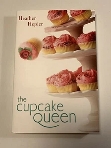 The Cupcake Queen Book Heather Hepler Special Scholastic Edition First Edition  - Imagen 1 de 5