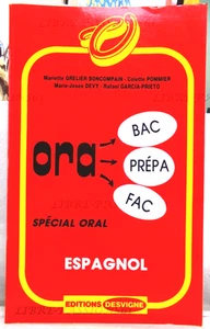 ORA BAC, COLLECTIF, ESPAGNOL, SPÉCIAL ORAL, ÉDITIONS DESVIGNE, 1990 - Picture 1 of 16