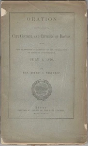 Fourth of July 1876 Oration Boston by Winthrop - American Centennial Speech - Imagen 1 de 3