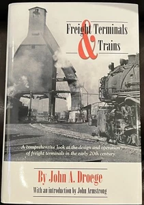 FREIGHT TERMINALS & TRAINS - John Armstrong - Hardback w/ Inscription - Picture 1 of 11