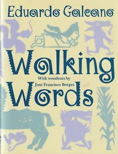 LR502 Walking Words by Eduardo Galeano (1995, Hardcover) - Picture 1 of 1
