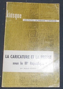 La Caricature et la Presse sous la III ème République - Picture 1 of 1