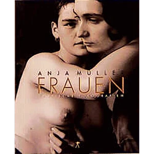 Frauen: Erotische Fotografien aus Berlin Anja Müller - Bild 1 von 5