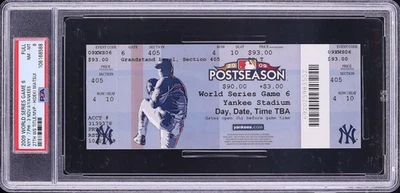 2009 MLB WORLD SERIES FULL GAME 6 TICKET PHILLIES YANKEES CHAMPIONS PSA 8 POP 2 - Image 1 of 2
