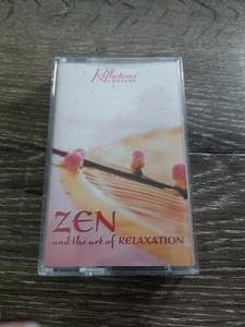 Zen and the Art of Relaxation~Cassette Tape ~2008, Reflections of Nature)VG - Picture 1 of 6