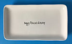 Rae Dunn Happy Friendsgiving Rectangular Tray Trinket Dish by Magenta 9x5 - Picture 1 of 3