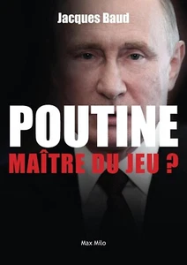 Poutine Maître du jeu? by Jacques Baud - Like New Paperback - Picture 1 of 1