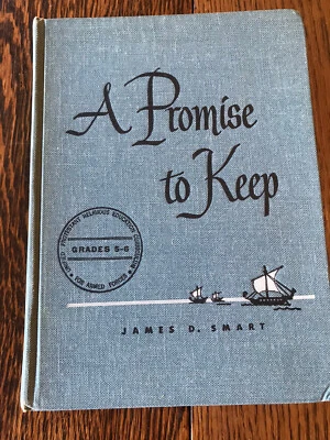 A Promise to Keep James D Smart 1949 Hardcover Armed Forces Children Education - Image 1 of 4