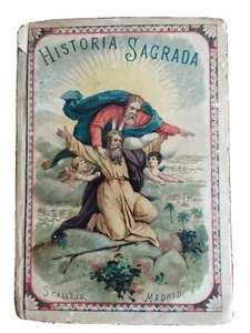 ANTIGUO LIBRO HISTORIA SAGRADA 1893 SATURNINO CALLEJA MADRID  150x105mm - Bild 1 von 10