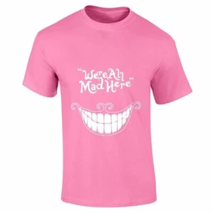 We Are All Mad Here Herren Jungen Oberteil Freizeitkleidung Fitness T-Shirt Sport Baumwolle Tee - Bild 1 von 17