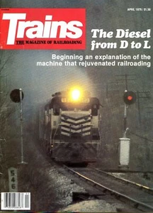 Trains Magazine April 1979 The Diesel from D to L - Picture 1 of 2