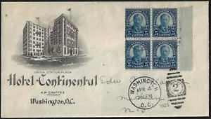 US 1925 5¢ TEDDY ROOSEVELT BLOCK OF 4 ADVERTISING HOTEL CONTINENTAL COVER WA - Picture 1 of 1
