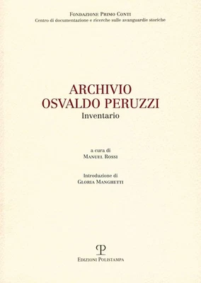 M. Rossi Archivio Osvaldo Peruzzi. Inventario (Paperback) (UK IMPORT) - Image 1 of 2
