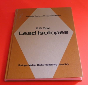 Lead Isotopes Minerals Rocks and Inorganic Materials Vol 3 Bruce Doe Geology HB - Picture 1 of 6