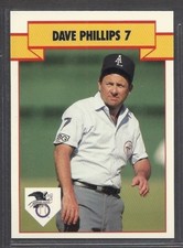 1990 T&M Sports Umpires - #7 - Dave Phillips - American League
