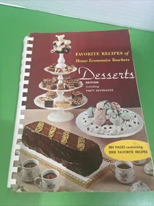 Vintage 1963 Favorite Recipes of Home Economics Teachers DESSERTS Edition - Picture 1 of 5