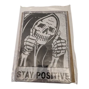 Stay Positive Sensenmann Tod Blechschild Wandbehang rechteckig - Bild 1 von 1