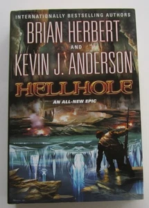 Hellhole Brian Herbert Kevin J. Anderson HC First Edition Tor (2011) - Bild 1 von 1