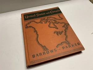 United State & Canada Geography School Book Barrows Parker 1936 - Picture 1 of 5