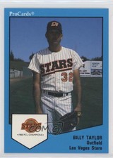 1989 ProCards Minor League Team Sets Will Taylor Billy Taylor #3